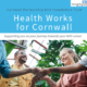 Health work for cornwall